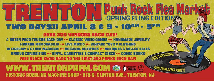 Visit us at the Trenton Punk Rock Flea Market on Saturday, April 8th, 2017