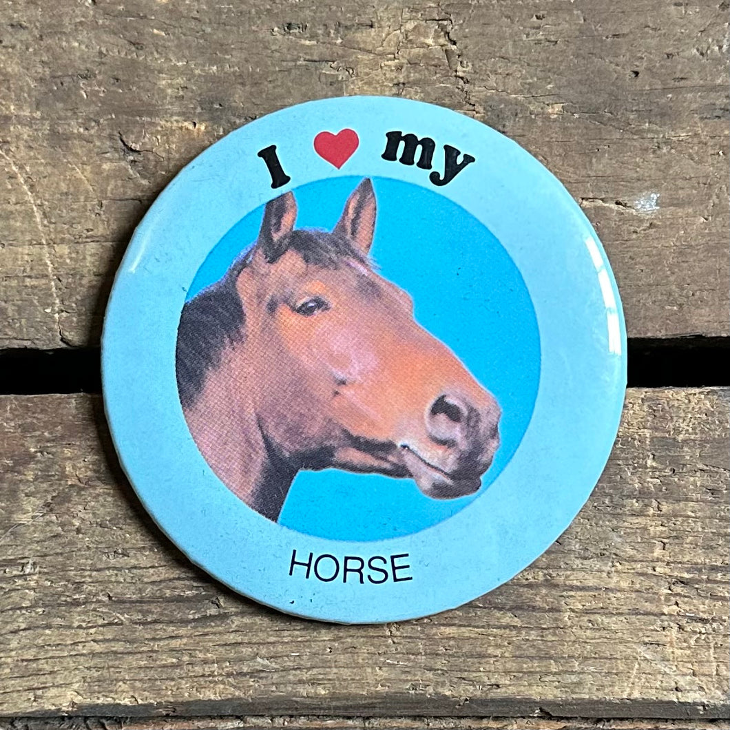 Vintage I Love My Horse Pinback Button