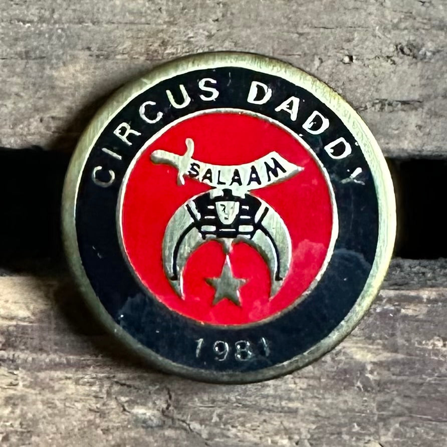 1981 Circus Daddy Shriner Pinback Button