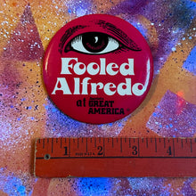 LARGE Vintage Mariott's Fooled Alfredo Pinback Button