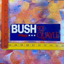 1992 Bush and Quayle Bumper Sticker