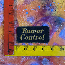 Vintage "Rumor Control" Embroidered Patch