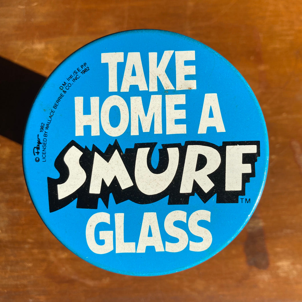 1982 Take Home a Smurf button
