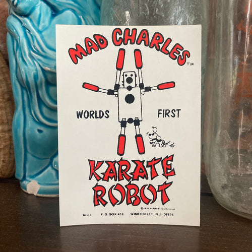 1974 Mad Charles Karate Robot sticker