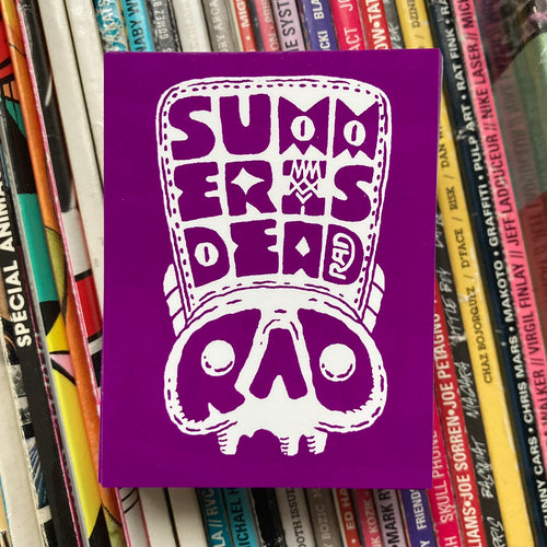 Summer Is Dead sticker by Evil Paradise and RAD SHIRTS, designed by Rad Wayne. NJ graffiti sticker tag art.