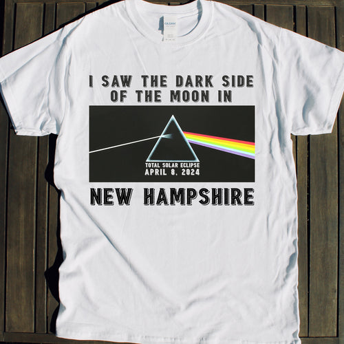 New Hampshire Solar Eclipse shirt 2024 event Dark Side of the Moon viewing party tshirt Total Solar Eclipse shirt for sale April 8 2024 souvenir gift shop commemorative tshirts 4/8/24 Made in USA