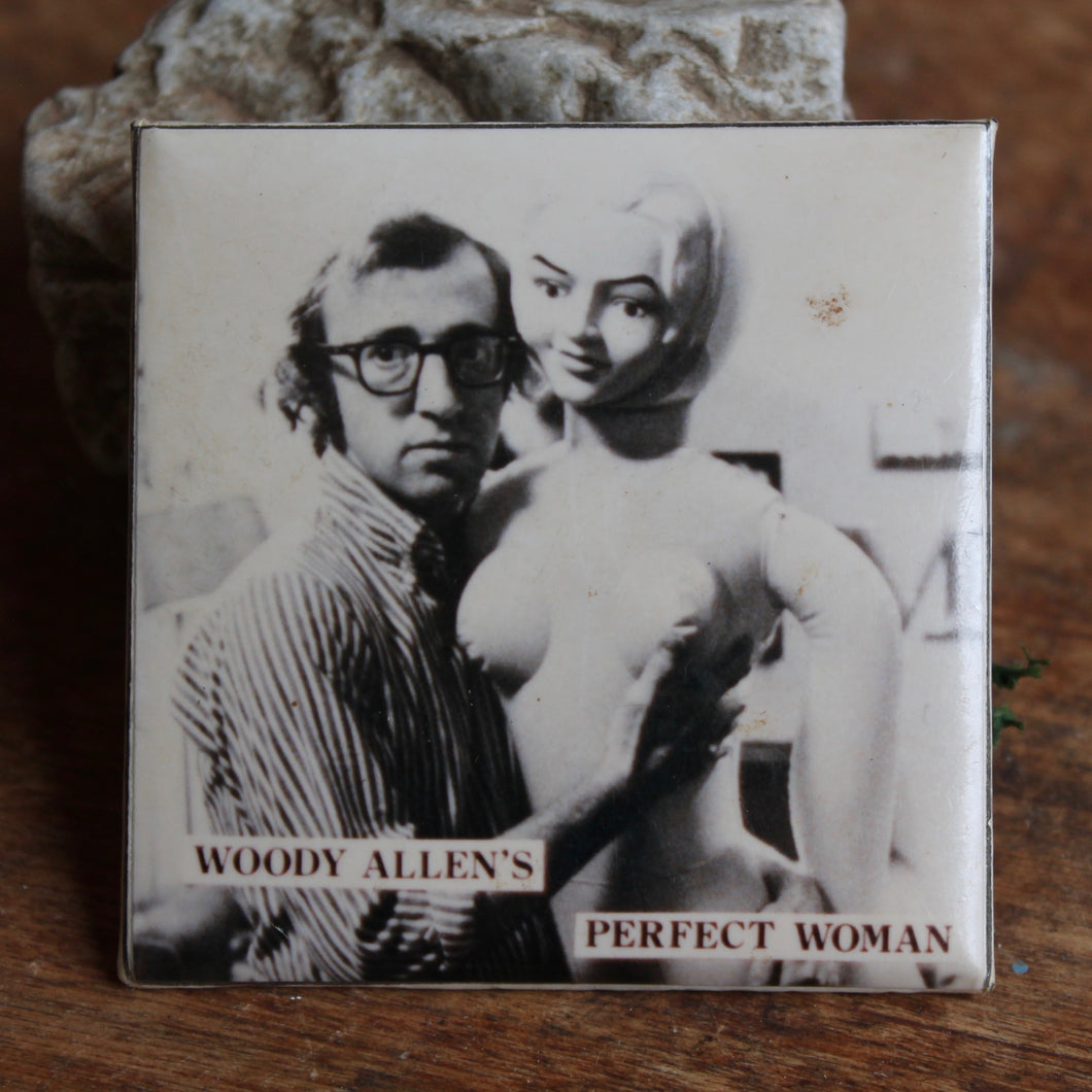 Vintage Woody Allen pinback button with blow-up sex doll