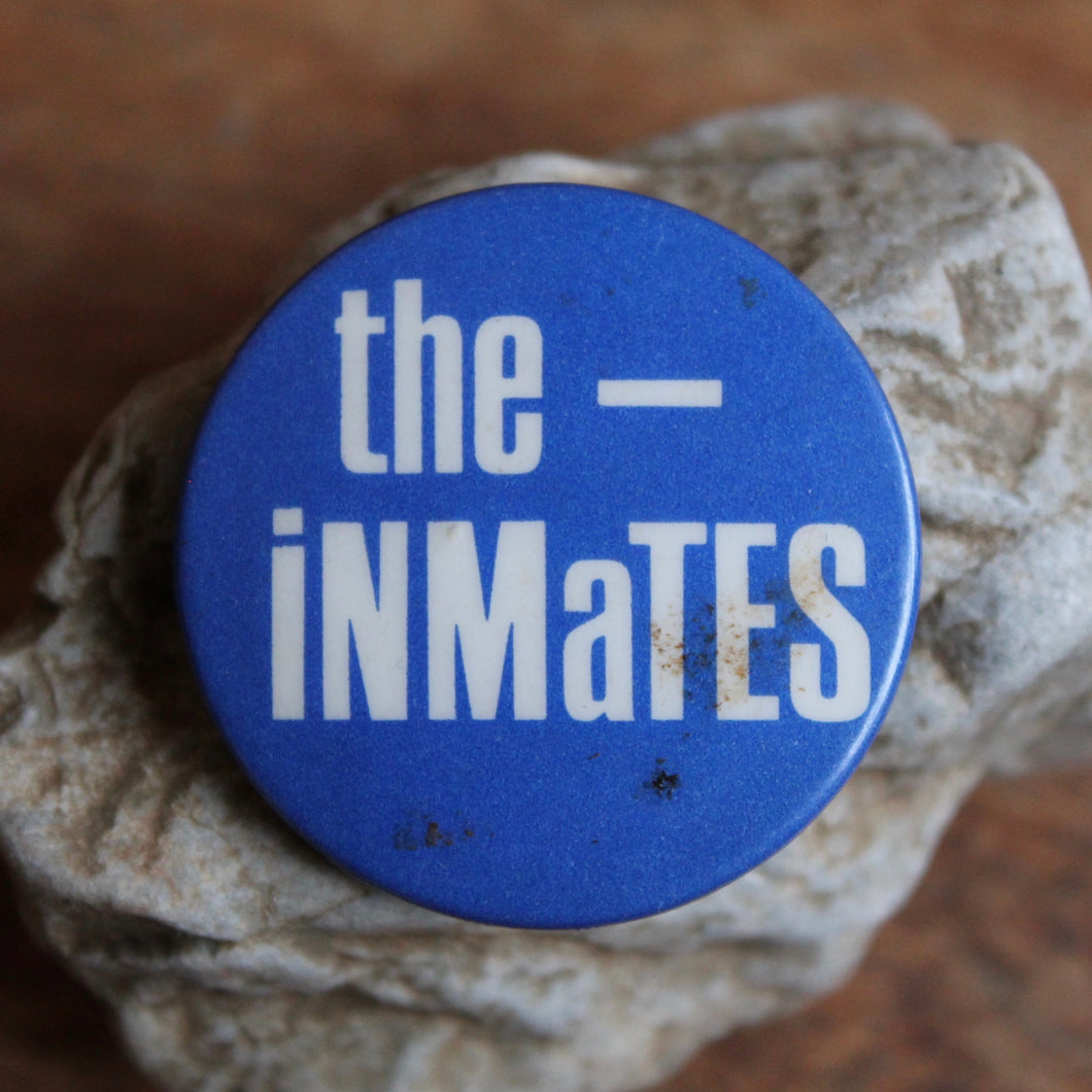 The Inmates pinback button