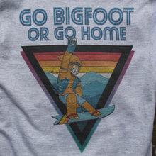 Go Bigfoot or Go Home zip-up hoodie