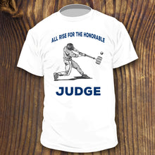 All Rise for the Honorable Aaron Judge shirt - RadCakes Shirt Printing