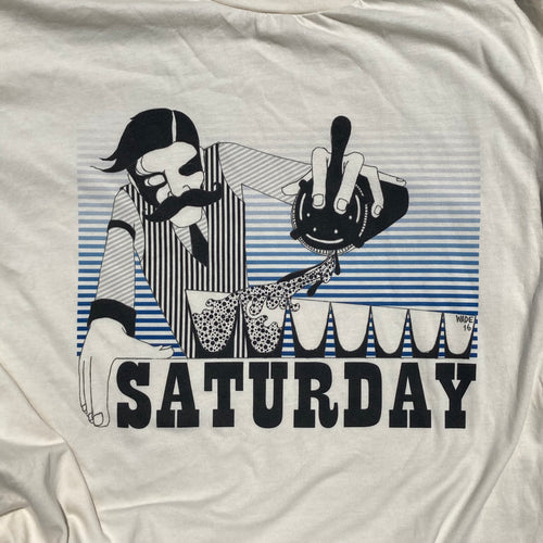 IT'S SATURDAY! shirt