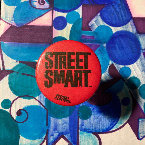 Street Smart pinback button