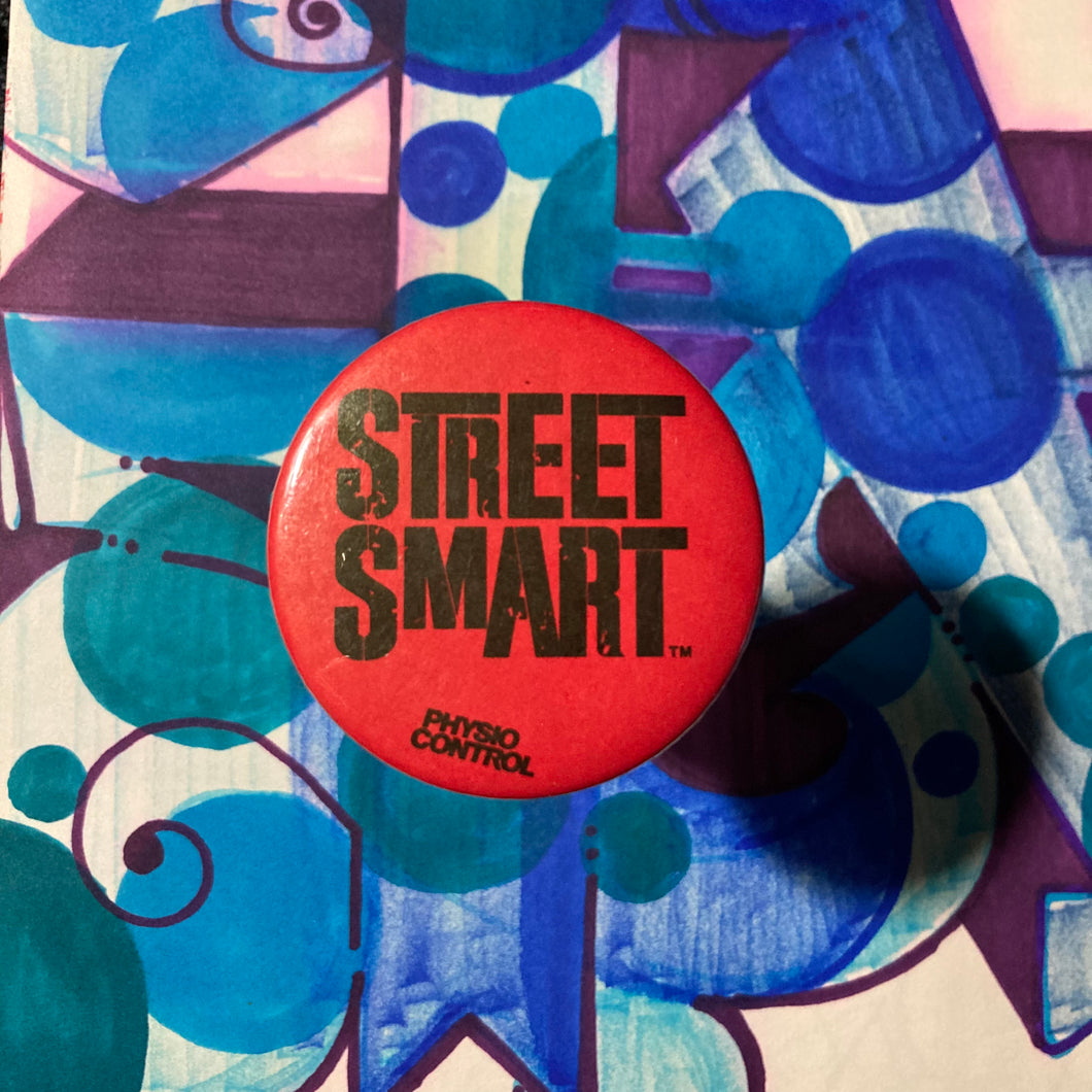 Street Smart pinback button